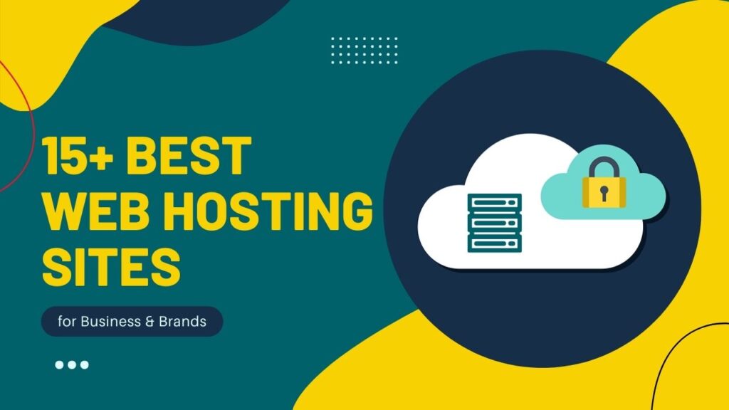 15+ Best web hosting sites