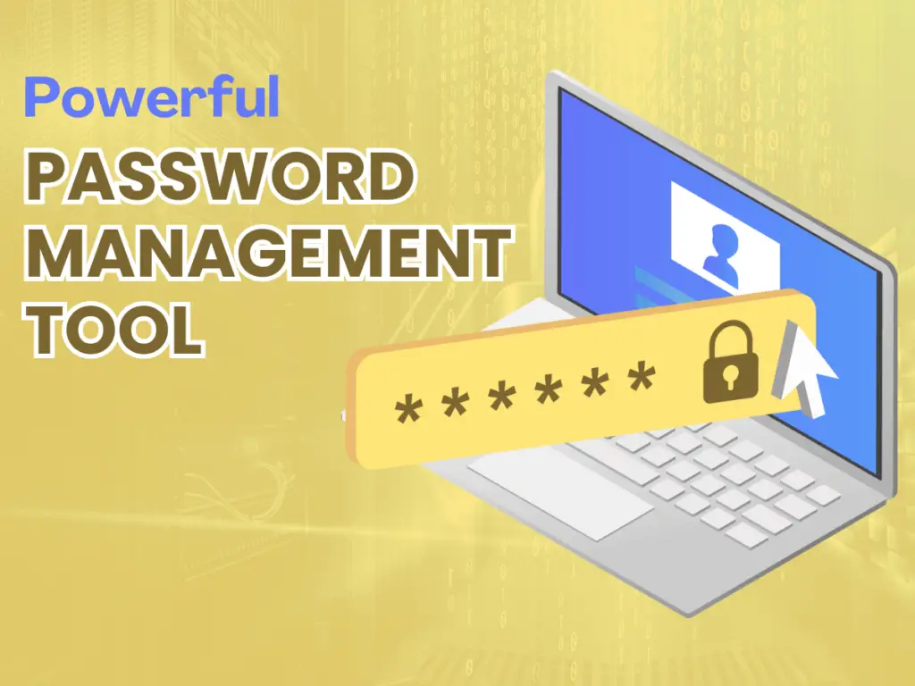 Highly Efficient Password Management Tools in 2024
